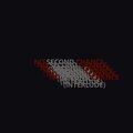 No Second Chance (Interlude) [Explicit]