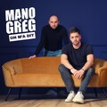 Mano、Greg - On m'a dit