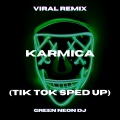 Green Neon DJ - KARMICA