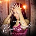 Mr. Paul、Alicia Renee - Come Inside (feat. Alicia Renee)