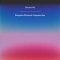 Bespoke Binaural Frequencies