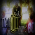 Taboo (feat. G-Yo, DJ Jam & Madd Felon|Explicit)