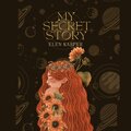 My Secret Story