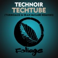 Techtube (Turbojazz & Sean McCabe Remixes)