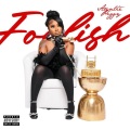 FOOLISH (Explicit)