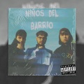 Niños Del Barrio (feat. Walt & N9ve)(Explicit)