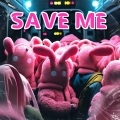 Heartbreak Hero、Redstone Records - Save Me