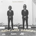 Neh mô amigo (Explicit)