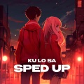 iykyk、ida moe、ky karter、Oxlade、Ozedikus - KU LO SA (super sped up)