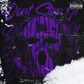 Dont Stop It (Explicit)