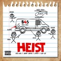 Heist (Explicit)