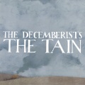 The Decemberists - The Tain, Pt.I