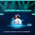 DJ Sinyota、Given Mamas Boy、commando - Lufuno (Mjolo Ke Scam)(feat. Given Mamas Boy & Commando)