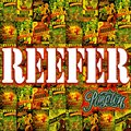 Reefer (Explicit)