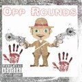 Otr Kam - Opp Rounds (Explicit)