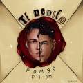 DH、POMBO - Te Dedico
