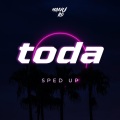 manu rg、Bull Beats - Toda (Sped Up)(Remix)