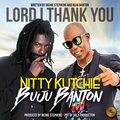 Buju Banton、NITTY KUTCHIE - Lord I Thank You