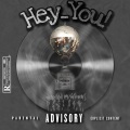 Jeranimo、Beego、GoodVibeSam - Hey_You! (feat. GoodVibeSam Curtis & Beego)(Explicit)