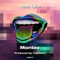 Last Life (Explicit)