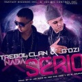 trebol clan、D.OZi - Nada Serio