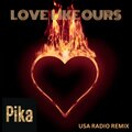 Pika - Love Like Ours (USA Radio Remix)