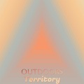 Outdoors Territory