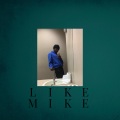 Benzzbabii、Jean Delgado、33nimb、Frozy808 - LIKE MIKE (Explicit)