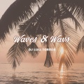Dj Luli Torres - Waves & Wavs (Remix)