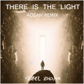 ADean、Zhouna - There Is The Light  (ADean Remix)