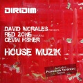 House Muzik (David Morales Mix)