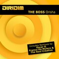 The Boss、franco de mulero、The Soul Creative Ibitaly - Orisha