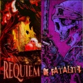 REQUIEM OF FATALITY