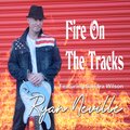 Ryan Neville、Sandra Wilson - Fire on the Tracks (Acoustic Version)