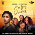 IceSleek、Worl-a-Girl - Calm Down