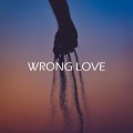 Wrong Love