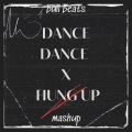 Bull Beats - Dance Dance x Hung Up (Mashup)(Remix)