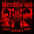 Bleeding Out (Explicit)