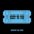 Loud Luxury、DVBBS、Kane Brown、Adventure Club - Next To You
