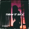 Throw It Back (feat. Lil Mosey)(Explicit)