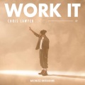 Chris Lawyer - Work It (Extended Mix)