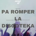 manu rg、kevoxx - Pa Romper La Discoteka (Mashup)(TikTok)(Remix)