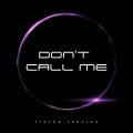 DJ Davion - Don't Call Me