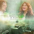 Whole World Is Watching (feat. Dave Pirner)