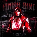 INFXRNVM - FINISH HIM (Explicit)