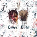 Loose Ends (feat. Thehxliday) [Explicit]