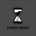 Temps Mort (Explicit)