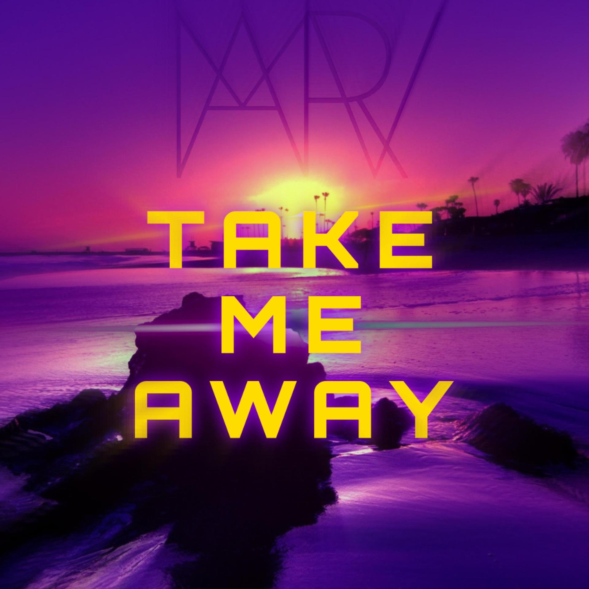 MarvsProduction、Brado Sanz - TAKE ME AWAY (feat. Brado Sanz)(Explicit)