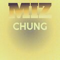 Daryn Huan - Miz Chung