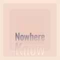 Mosy Racha - Nowhere Know